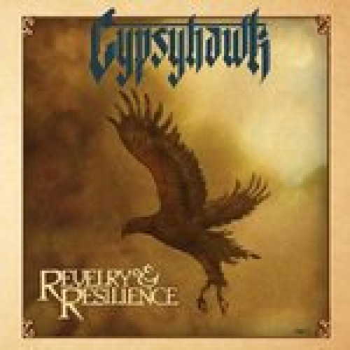 LP / Gypsyhawk / Revelry & Resilience / Vinyl / LP