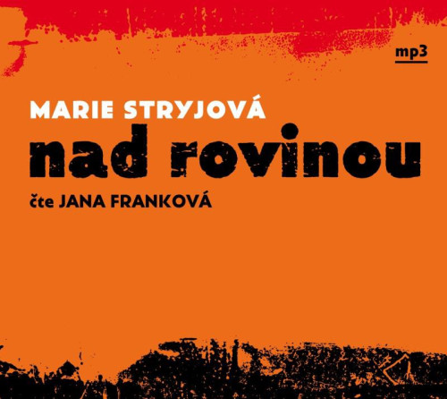 CD / Stryjov� Marie / Nad rovinou / Jana Frankov�