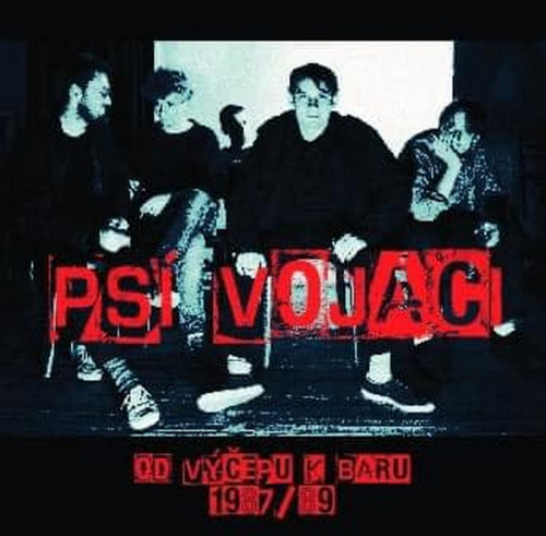 CD / Ps� voj�ci / Od v��epu k baru:Live 1987-89