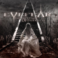 CDEyefear / Inception of Darkness
