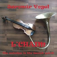 CDVogel Jarom�r / L'chaim