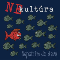 CDNekult�ra / Nepatr�m do davu