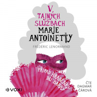 CDLenormand F. / V tajn�ch slu�b�ch Marie Antoinetty:... / MP3