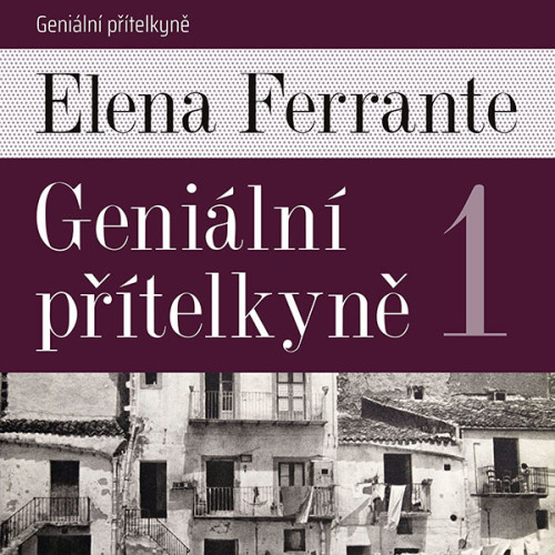 CD / Ferrante Elena / Geni�ln� p��telkyn� 1 / MP3