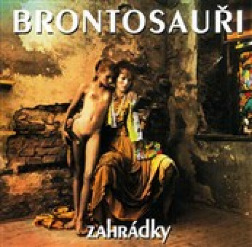 CD / Brontosau�i / Zahr�dky