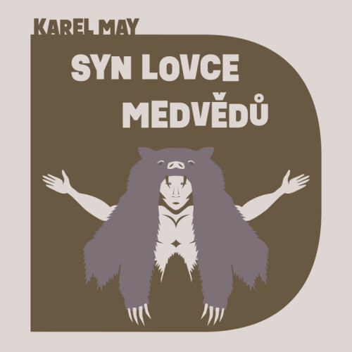 CD / May Karel / Syn lovce medv�d� / Soukup P. / MP3