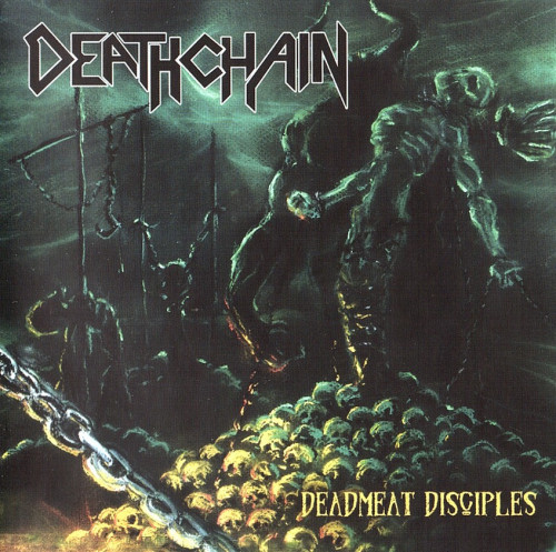 LP / Deathchain / Deadmeat Disciples / Green / Vinyl