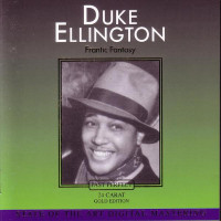 CDEllington Duke / Frantic Fantasy