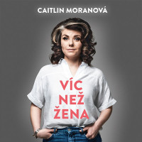 CDMoranov� Caitlin / V�c ne� �ena / MP3