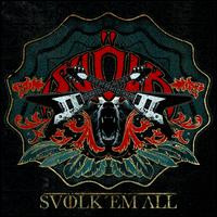 CDSvolk / Svolk Em All