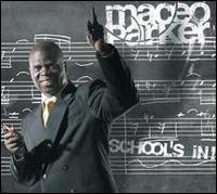CDParker Maceo / School's In