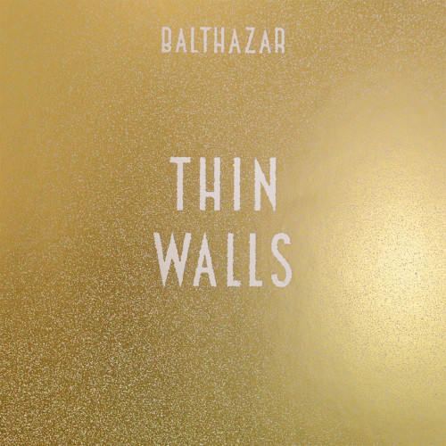 LP / Balthazar / Thin Walls / Vinyl