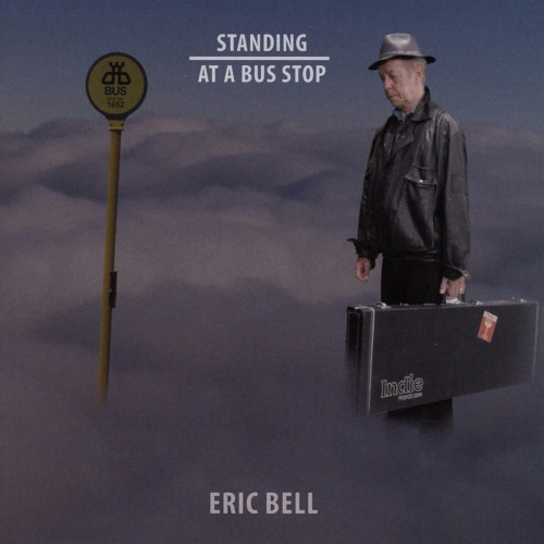 CD / Bell Eric / Standing At A Bus Stop