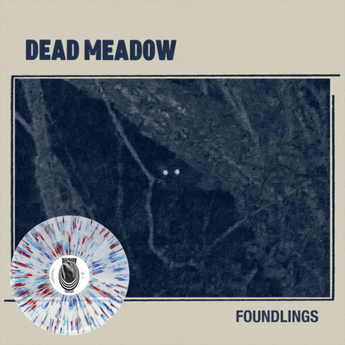 LP / Dead Meadow / Foundlings / Splatter / Vinyl