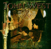 CDWest John / Long Time...No Sing