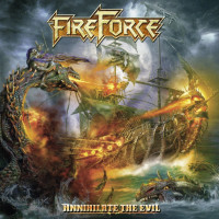 CDFireforce / Annihilate The Evil