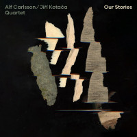 CDCarlsson Alf/Ji�� Kota�a Quartet / Our Stories