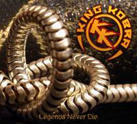 2CDKing Kobra / Legends Never Die / 2CD
