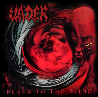 CDVader / Black To The Blind / Reedice 2025