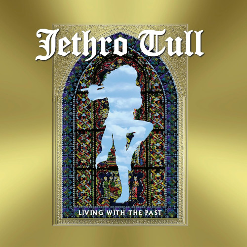 CD / Jethro Tull / Living With The Past