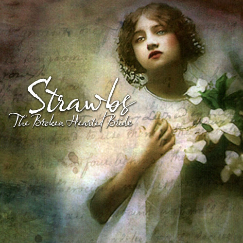 CD / Strawbs / Broken Hearted Bride / Digipack