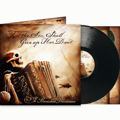 LP / Ye Banished Privateers / Til The See Shall Give Up... / Vinyl