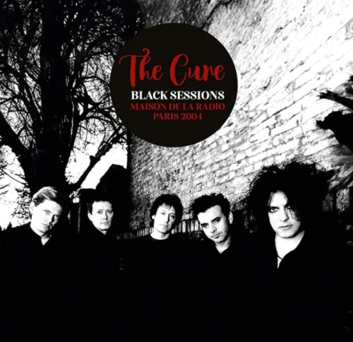 LP / Cure / Black Sessions / Maison De La Radio Paris 2004 / Vinyl / 2LP