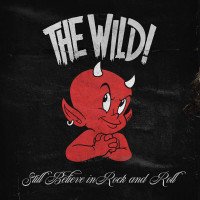 CDWild! / Still Believe In Rock'n'Roll / Digipack
