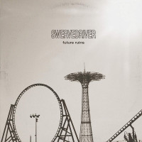 CDSwervedriver / Future Ruins