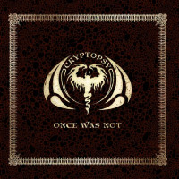 CDCryptopsy / Once Was Not