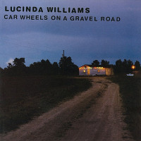 LPWilliams Lucinda / Car Wheels On A Gravel / Vinyl