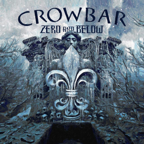 CD / Crowbar / Zero and Below / Digipack
