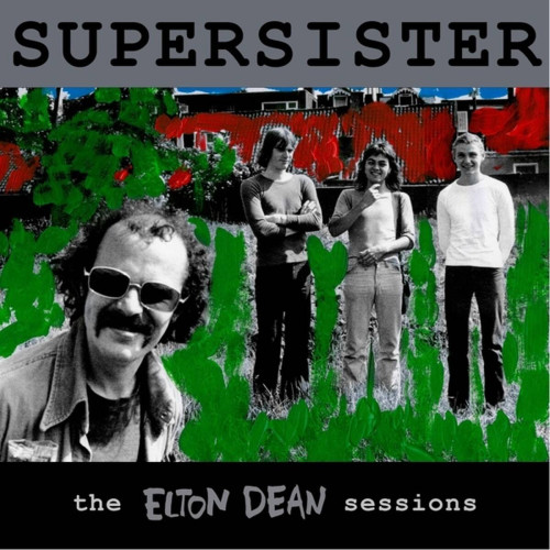 CD / Supersister / Elton Dean Sessions