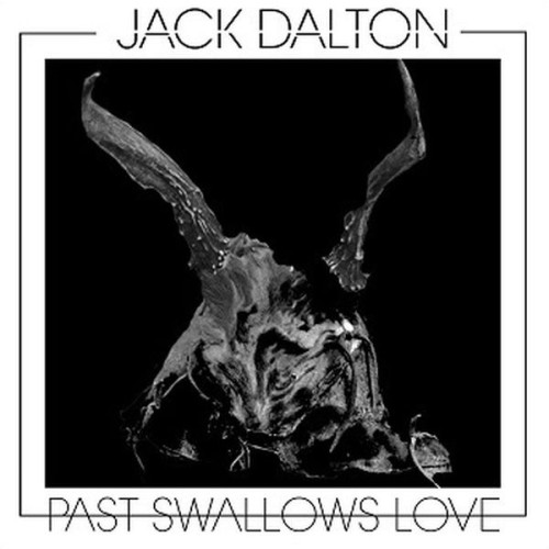 LP / Dalton Jack / Past Swallows Love / Vinyl