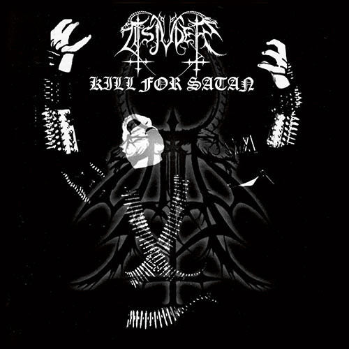 CD / Tsjuder / Kill For Satan / Reedice