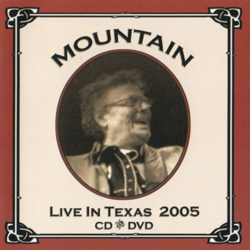 CD/DVD / Mountain / Live In Texas 2005 / CD+DVD