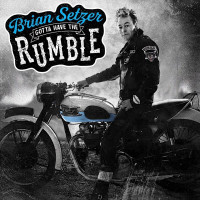 CDSetzer Brian / Gotta Have The Rumble / Digipack