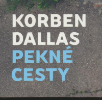 CDKorben Dallas / Pekn� cesty