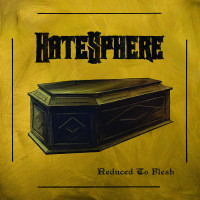 CDHatesphere / Reduced To Flesh / Digipack