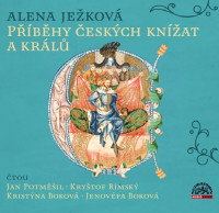 3CDJe�kov� Alena / P��b�hy �esk�ch Kn�at A Kr�l� / 3CD