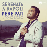 CDPati Pene/Il Pomo D'oro / Serenata A Napoli / Digipack