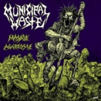 CDMunicipal Waste / Massive Agressive