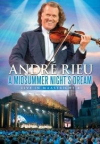 DVDRieu Andr� / Midsummer Night's Dream / Live In Maastricht
