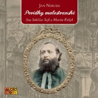 CDNeruda Jan / Pov�dky malostransk� / Sob�slav Sejk,Martin R��ek