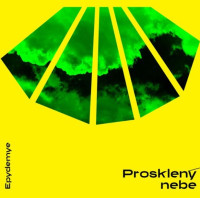 CDEpydemye / Prosklen� nebe