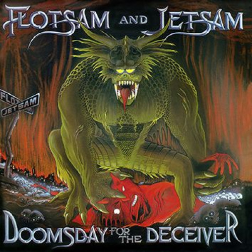 CD / Flotsam And Jetsam / Doomsday For The Deceiver / Digipack