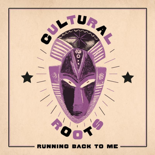 LP / Cultural Roots / Running Back To Me / Vinyl