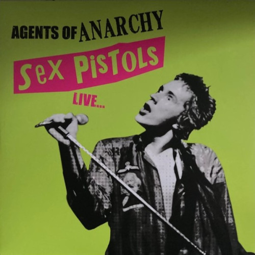 LP / Sex Pistols / Agents Of Anarchy Live... / Vinyl