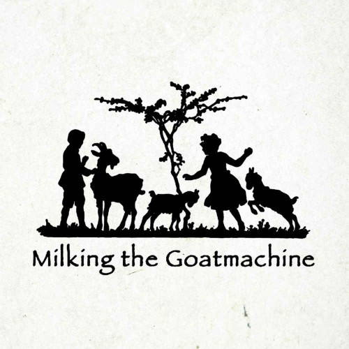 LP / Milking The Goatmachine / Back From The Goats / Brown / Vinyl