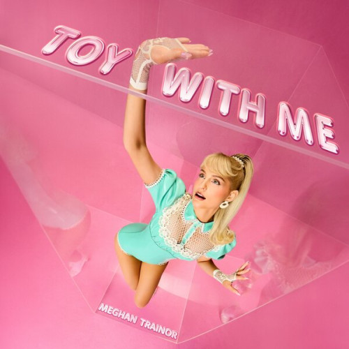 LP / Trainor Meghan / Toy With Me / Glitter / Vinyl